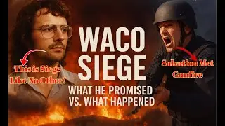 Waco Siege  What David Koresh Promised vs  What Unfolded