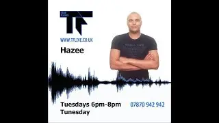 HAZEE UK GARAGE  TF LIVE