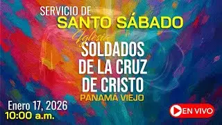 Servicio Santo Sábado Enero 17, 2026
