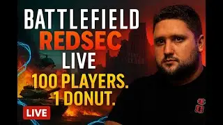 Battlefield RedSec LIVE &ndash; 100 Players, 1 Donut Survives