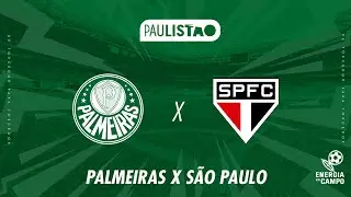 PALMEIRAS x SÃO PAULO - 24/01/2026 - PAULISTÃO - AO VIVO