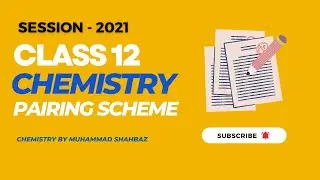 Class 12 Chemistry|| Paring Scheme 2022|| Paper scheme Chemistry