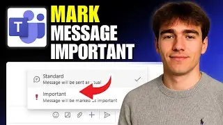 Как пометить сообщения как важные в Microsoft Teams (Учебное пособие 2026)
