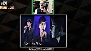 C-C REACTS TO KBS SINGER MIN WOO- HYUK I LOVED YOU😍👌😍🙏