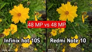 Infinix hot 10s vs  Redmi Note 10 camera test | Infinix hot 10s camera | Tech 4 Camera