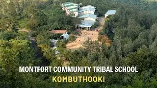 MONTFORT COMMUNITY TRIBAL SCHOOL, KOMBUTHOOKI, YERCAUD