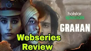Grahan Webseries Review