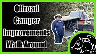 Offroad Camper Trailer Improvements Walk Around Video - Drifta DOT240 Camper Trailer