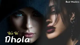 Wah We Dhola &ndash; Beat Masterz | TikTok Viral Punjabi Song 2026 | Latest Punjabi Songs 