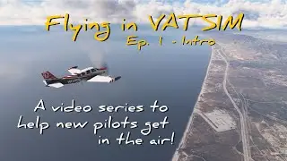 Видеокурс для начинающих по Vatsim &mdash; введение/обзор