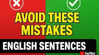 Top English Sentence Mistakes to Avoid.#EnglishMistakes #EnglishGrammar