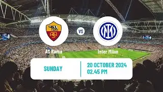 Roma vs Inter Milan Predictions, 20 10 2024