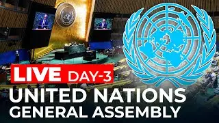 LIVE:2025 United Nations General Assembly |World Leaders Discuss Global issues |Middle East | Day 3