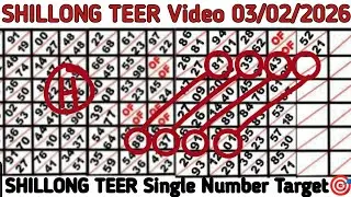 SHILLONG TEER Video 03/02/2026 Today FR/SR House Ending Formula & Single Number Target🎯