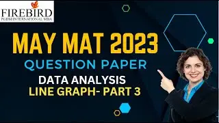 MAT 2023 | MAY Question Paper | Data Analysis  - Line Graph Part 3 #mat2023 #mba2023