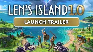Len's Island 1.0 Launch Trailer