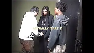 Actually: Documentary [Part 1]