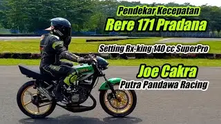 Rere 171 Pradana Setting Rx-King SuperPro 140 cc JOE CAKRA Putra Pandawa Racing