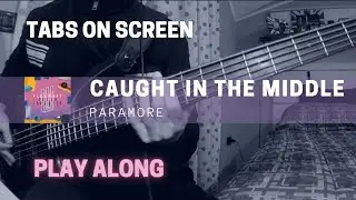 Paramore - Caught In The Middle (Bass cover & TABS)