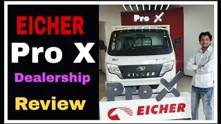 EICHER Pro X | New dealership open | Review | Electric Small truck