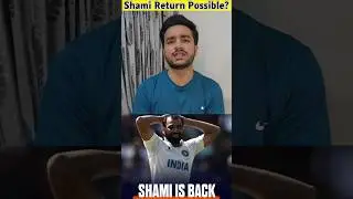 INDIAN Team Ko Par Gai Shami Ki Zaroorat SHAMI RETURN POSSIBLE?