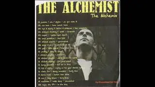 The Alchemist The Alchemix [Full Mixtape]