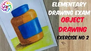 Object Drawing Exercise No 2 For Elementary Drawing Grade Exam || How To Prepare For Elementary Exam