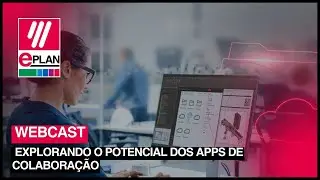 Webcast: Explorando o Potencial dos Apps de Colabora&ccedil;&atilde;o