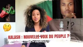 KALASH :  NOUVELLE VOIX DU PEUPLE ? #WouloPouYo