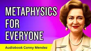 Unlock the Secrets of Metaphysics: Transform Your Life with Conny M&eacute;ndez! | Audiobook