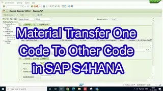 Material Transfer one code to another code