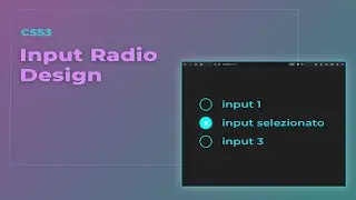 [ITA] CSS3 - Diamo uno stile moderno agli Input Radio in meno di 8 minuti