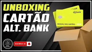 KIT BOAS VINDAS DO CART&Atilde;O ALT.BANK VISA SEM ANUIDADE - VEJA COMO SOLICITAR  - SAIBA MAIS