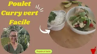 Poulet curry vert facile
