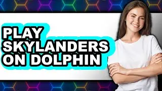 How to Play Skylanders on Dolphin Emulator 2025 (Only Way)