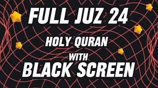 Abdirashid Ali Sufi - FULL JUZ 24