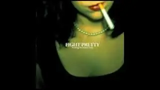 Us and Truckers (Big City Nights) - Fight Pretty: Rewiring the Human Body