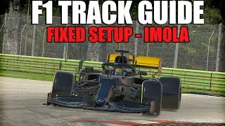 F1 Track Guide - Fixed Setup @ Imola | Mercedes W12 | iRacing