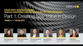COVID Best Practices Webinar #1 - Creating New Value in Design Webinar