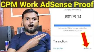 CPM Work AdSense Payment Proof 2025 | CPM Work New Trick | CPM work kaise kare 2025