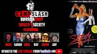 Camp Slash Horrorcast - S05E24 - Society