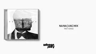 Trey Songz - Na Na (UKG / Garage Remix) | ISHAAN JOLLY EDIT