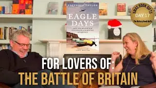 The Battle of Britain Seen from the Other Side | Eagle Days by Victoria Taylor (Day 17)