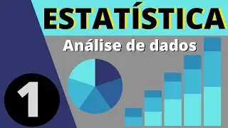 [Estatística] Aula 01: Introdução à análise de dados (PDF Grátis!)