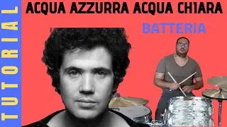 Acqua azzurra acqua chiara (Lucio Battisti) BATTERIA TUTORIAL