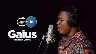 Jacob Banks - Unknown (cover by Gaius) - PlaySession