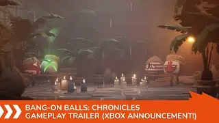 Bang-On Balls: Chronicles Gameplay Trailer (and Xbox announcement!)