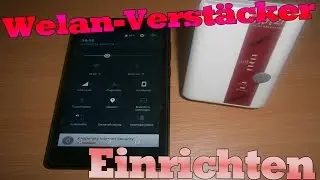 GamingtutorialsDe Heute: WlanVerst&auml;rker einrichten