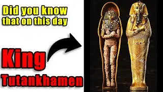 Did you know that on this day King&nbsp;Tutankhamen...
