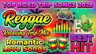 RELAXING REGGAE MUSIC MIX 2026 🌺  BEST ROMANTIC REGGAE CLASSICS 🎸🔔 LEGENDARY REGGAE HITS